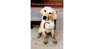 This puppy was first recognized by the akc in 1888 and it was perceived as a watchdog, with agility and performing tricks. Marley And Me Life And Love With The World S Worst Dog By John Grogan
