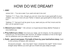 A biblical guide to your dreams and visions. Growing In The Prophetic Dreams And Visions Part One Who Dreams Part Two Why And How Do We Dream Part Three Interpreting Dreams Part Four The Ppt Download