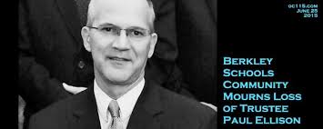 Berkley Schools Community Mourns Loss of Trustee Paul Ellison