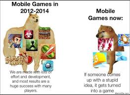 It is a picture of a shiba inu breed dog. Mobile Games In 2012 2014 Vs Mobile Games Now Meme Memezila Com