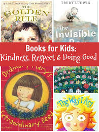 9 Books About Kindness Respect And Doing Good Ladydeelg Books About Kindness Preschool Books Books