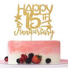 If you're approaching the big. Amazon Com Gold Glitter Happy 15th Anniversary Cake Topper For Wedding Anniversary Anniversary Party Happy Birthday Party Decorations Toys Games