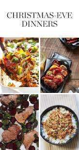 15 christmas dinner ideas so you can plan your menu now. 45 Christmas Eve Dinner Ideas That Take One Hour Or Less Christmas Food Dinner Christmas Eve Dinner Traditional Christmas Dinner