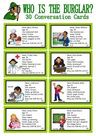 Who Is The Burglar 30 Conversation Cards Roleplay Class And Group Speaking Worksheet Free Esl Printab Conversation Cards Teaching English Esl Teaching