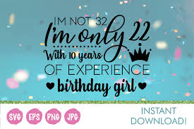 Download Birthday Girl I M Only Graphic By Oh K Productions Creative Fabrica SVG Cut Files