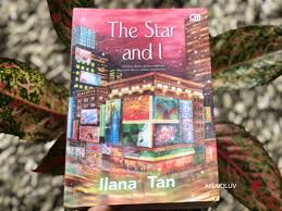 Berikut sinopsis film yang diadaptasi dari novel berjudul sama karya meira anastasia. Review Buku The Star And I Karya Ilana Tan Aisaidluv