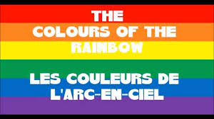 Extrait de chante avec moi vol 12 (vincent beaudoin). The Colours Of The Rainbow Les Couleurs De L Arc En Ciel En Anglais Et En Francais Youtube