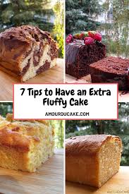 7 Tips To Have An Extra Fluffy Cake En 2020 Gateau Moelleux Moelleux Idee Gateau