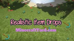 ¿alguna vez has sentido que minecraft no tenía suficientes herramientas . Realistic Item Drops Mod 1 17 1 1 16 5 1 15 2 1 14 4 Minecraft