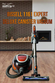 Bissell Hard Floor Expert Vacuum Reviews Top 10 Canister Vacuums Feb 2020 Reviews Buyers Guide In 2020 Best Canister Vacuum Canister Vacuum Reviews Canister Vacuum