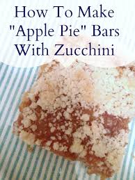 How To Use All This Zucchini Apple Pie Bars Mom Prepares Recipe Zucchini Bars Apple Pie Bars Dessert Bar Recipe