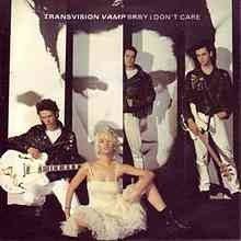 Transvision Vamp Baby I Don T Care Top 100 Songs Transvision Vamp 100 Songs