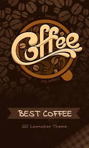 Download روائع ستيفن كوفي apk 2.0 for android. Best Coffee Go Launcher Theme For Android Apk Download