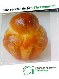 Brioche Parisienne De Ch Felder Brioche Parisienne Recette Thermomix Recette