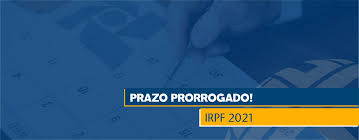 Novas regras do irpf para 2021. Prazo Prorrogado Irpf 2021 Escritorio De Contabilidade Em Sao Paulo E Fortaleza