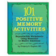 Memory refers to the cognitive processes involved in remembering new and old information. 101 Positive Memory Activities Reproducible Worksheets Using Memories To Master Emotions Gregory S Hughes Ms 9781893277236 Amazon Com Books