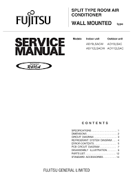 665 free fujitsu air conditioner manuals (for 516 devices) were found in bankofmanuals database and are available for downloading or online viewing. Fujitsu Asy9lsacw Service Manual Pdf Download Manualslib