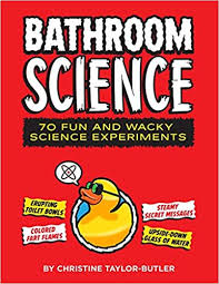 7 fun facts about bathroom. Bathroom Science 70 Fun And Wacky Science Experiments Taylor Butler Christine 9781626865877 Amazon Com Books