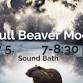 Full  Beaver Moon Sound Bath Nov. 5, 2025 event image