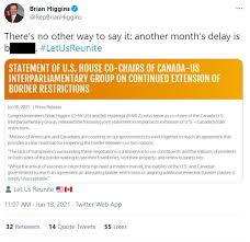 Another month's delay is bullshit. Higgins Calls B S As Us Canada Border To Remain Closed Through At Least July 21 News 4 Buffalo