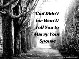 You knit me together in my mother's womb. God Didn T And Won T Tell You To Marry Your Spouse Gary Thomas