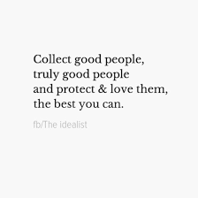 Collect Good People Words Quotes Words Inspirational Words