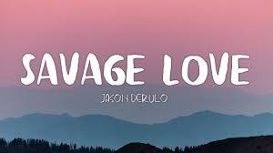 By august, savage love hit the top ten, giving derulo another hit song and jawsh justice. Jason Derulo Savage Love Ft Jawsh 685 Lyrics Youtube
