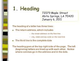 Parts Of A Friendly Letter 5 Parts Of A Friendly Letter 1 The Heading 2 The Greeting 3 The Body 4 The Closing 5 The Signature Ppt Download