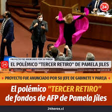 Cuándo se vota y a partir de qué fecha podría retirar mi dinero. 24horas Cl El Polemico Tercer Retiro De Pamela Jiles Facebook
