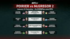 Mcgregor 2 is an upcoming mixed martial arts event produced by the ultimate fighting championship that will take. Ufc 257 Main Card Mma