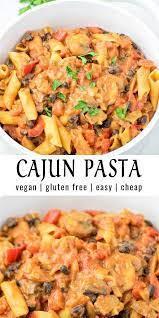 Cajun Pasta Recipe Vegan Gf Contentedness Cooking Recipe Tasty Vegetarian Recipes Cajun Pasta Recipes Vegan Dinner Recipes