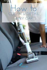 Learn How To Quickly Clean And Detail Your Car Interior Including Cloth Fabric And Leather Car Cleaning Car Interior Car Interior Cleaning Fabric Car Seats