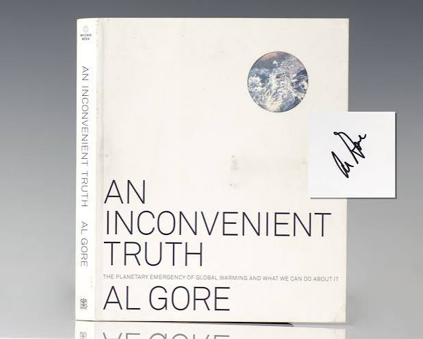 An Inconvenient Truth: The Planetary Emergency of Global Warming and What  We Can Do About It. - Raptis Rare Books | Fine Rare and Antiquarian First  Edition Books for Sale