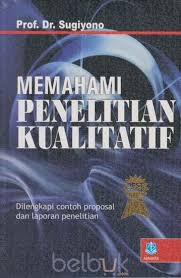 Buku Sugiyono Penelitian Kualitatif Pdf Tahun 2009 Pdf Mixfasr