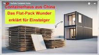 Containerhaus aus China: Nicht aus alten Containern! (Das Flat-Pack Wunder  erklärt für Einsteiger)