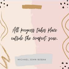 Get Out Of Your Comfort Zone Comfort Zone Quotes Interesting Quotes Definition Quotes