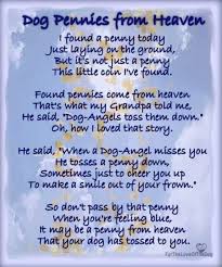 Dog Pennies From Heaven Dog Poems Pet Poems Pennies From Heaven