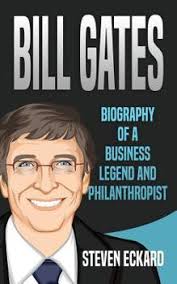 Bill Gates: Biography of a Business... book by Steven Eckard