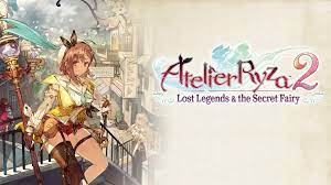 Atelier Ryza 2: Lost Legends & the Secret Fairy - PS4 Review