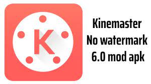 Kinemaster mod apk 2022 without watermark