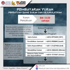 Fakulti muzik & seni persembahan. Persatuan Sains Sukan Dan Kejurulatihan Upsi Pembayaran Yuran Persatuan Rm10 Persatuan Sains Sukan Dan Kejurulatihan Tujuan Pengutipan Yuran Persatuan Ini Ialah Untuk Kebajikan Mahasiswa I Dan Program Program