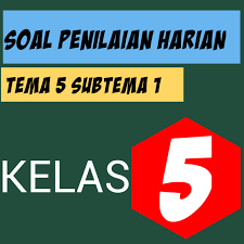 Try the suggestions below or type a new query above. Soal Penilaian Harian Kelas 5 Tema 5 Subtema 1 Komponen Ekosistem Riyanpedia