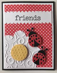 Simple is the best to a man. Handmade Friends Card Friendship Ladybug Cards Handmade Cards For Friends Birthday Card Drawing