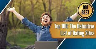 So, let's go over the best 100% free online dating sites! Top 100 The Definitive List Of Dating Sites 2021