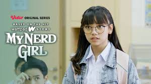 My Nerd Girl - Season 1 - Ep 01 - Hari Pertama Untuk Fara