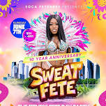 "SWEAT FETE" DAY PARTY