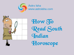 How To Read South Indian Horoscope