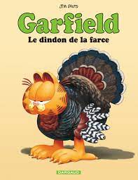 À noël, personne doit être le dindon de la farce. Bandes Dessinees Garfield Tome 54 Le Dindon De La Farce Dargaud