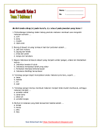 Pemerintah kabupa kab upaten ten padang padang pariaman dinas pendidikan p endidikan dan kebudayaan kebudayaan uptd pendidikan vii koto sungai sarik ujian semester ii. Pdf Soal Tematik Kelas 3 Tema 7 Subtema 1 Semester 2 Kurikulum 2013 Avinda Muanizt Academia Edu