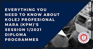 Jawatan kosong terkini kolej profesional mara (kpm). Everything You Need To Know About Kolej Profesional Mara Kpm S Session 1 2021 Diploma Programmes